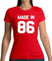 Made In '86 Womens T-Shirt