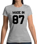 Made In '87 Womens T-Shirt