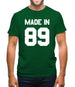 Made In '89 Mens T-Shirt