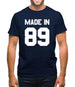 Made In '89 Mens T-Shirt