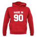 Made In '90 unisex hoodie
