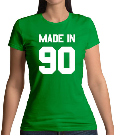 Made In '90 Womens T-Shirt