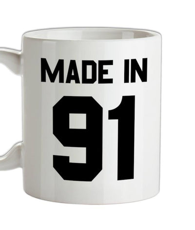 Made In '91 Ceramic Mug