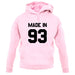 Made In '93 unisex hoodie