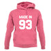 Made In '93 unisex hoodie