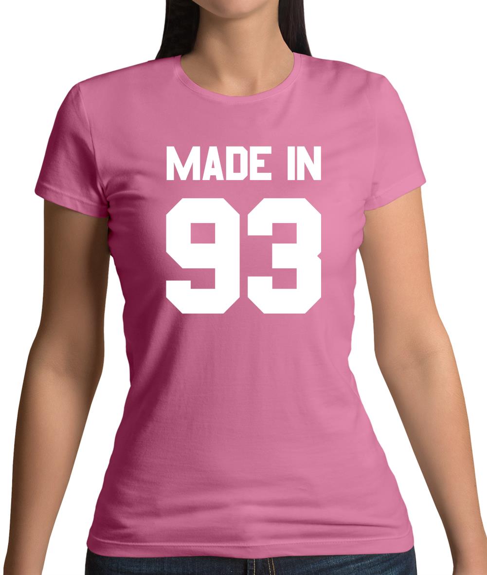 Made In '93 Womens T-Shirt