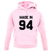 Made In '94 unisex hoodie