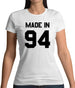 Made In '94 Womens T-Shirt
