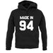 Made In '94 unisex hoodie