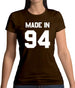 Made In '94 Womens T-Shirt