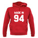 Made In '94 unisex hoodie