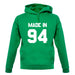 Made In '94 unisex hoodie