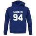 Made In '94 unisex hoodie