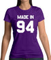 Made In '94 Womens T-Shirt