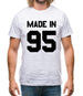 Made In '95 Mens T-Shirt