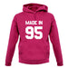 Made In '95 unisex hoodie