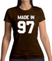 Made In '97 Womens T-Shirt
