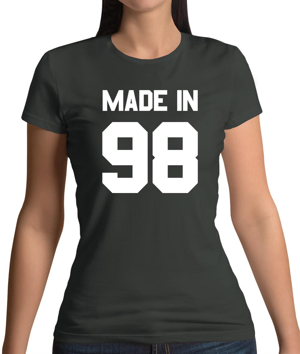 Made In '98 Womens T-Shirt