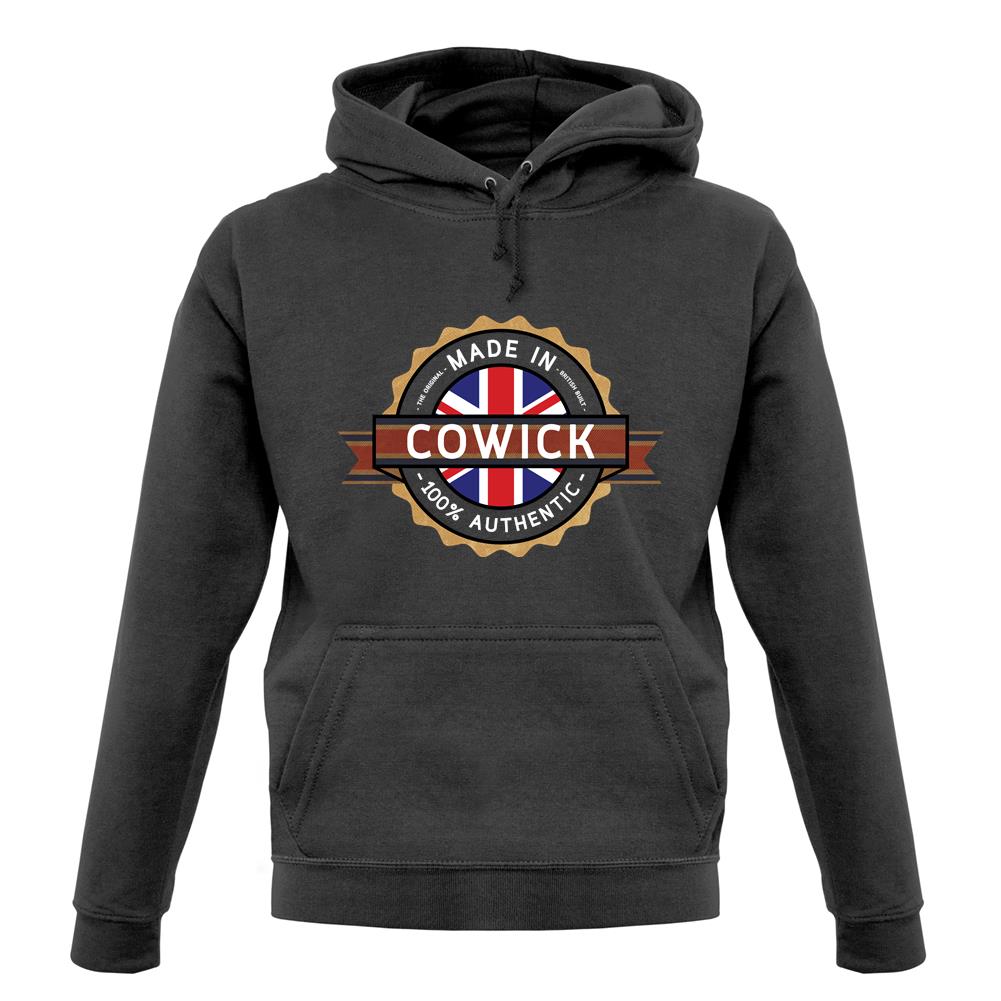 Made In Cowick 100% Authentic unisex hoodie