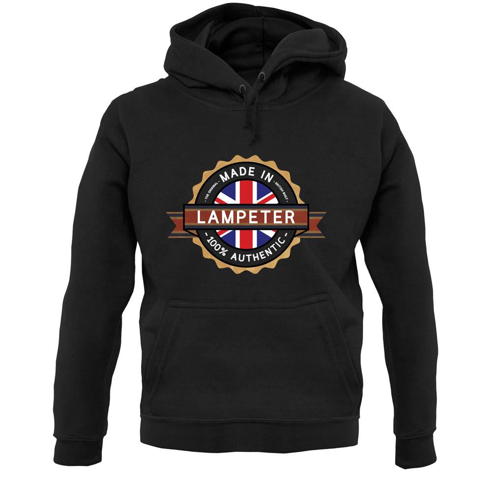 Made In Lampeter 100% Authentic Unisex Hoodie
