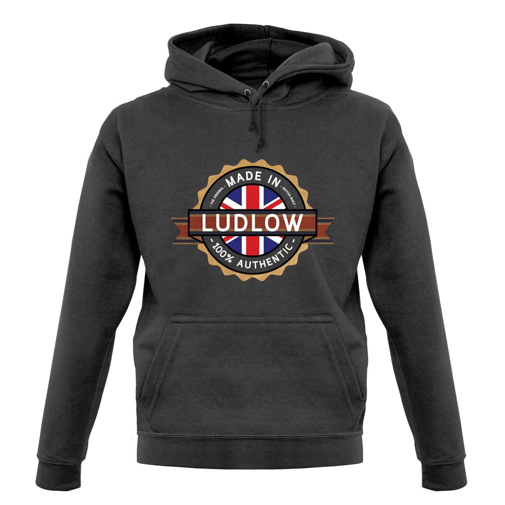 Made In Ludlow 100% Authentic unisex hoodie