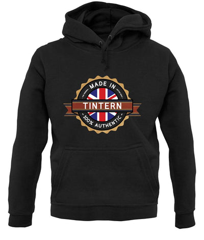 Made In Tintern 100% Authentic unisex hoodie