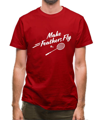 Make Feathers Fly Mens T-Shirt