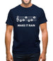 Make It Rain Mens T-Shirt