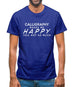 Calligraphy Makes Me Happy, You Not So Much Mens T-Shirt