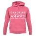 Canoeing Makes Me Happy You, Not So Much unisex hoodie
