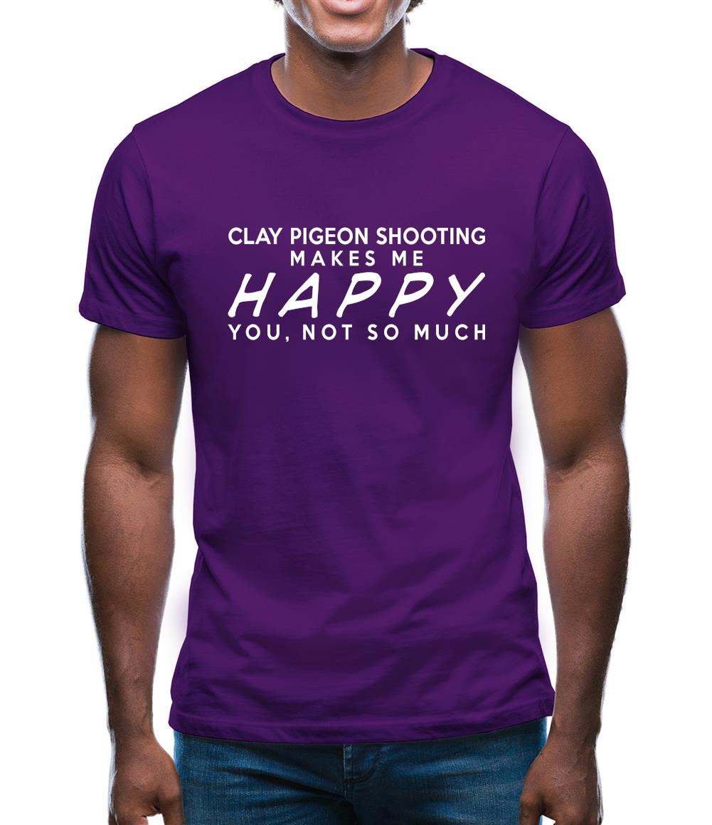 Clay Pigeon Shooting Makes Me Happy Mens T-Shirt