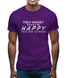 Field Hockey Makes Me Happy, You Not So Much Mens T-Shirt