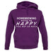 Homebrewing Makes Me Happy, You Not So Much unisex hoodie