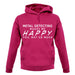 Metal Detecting Makes Me Happy, You Not So Much unisex hoodie