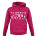 Motocross Makes Me Happy You, Not So Much unisex hoodie