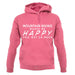 Mountain Biking Makes Me Happy, You Not So Much unisex hoodie