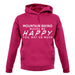 Mountain Biking Makes Me Happy, You Not So Much unisex hoodie