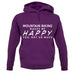 Mountain Biking Makes Me Happy, You Not So Much unisex hoodie