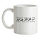 MUSIC Makes Me Happy You, Not So Much  Ceramic Mug
