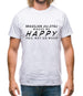 Brazilian Jiu-Jitsu Makes Me Happy Mens T-Shirt