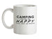 Camping Makes Me Happy, You Not So Much Ceramic Mug