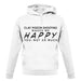 Clay Pigeon Shooting Makes Me Happy unisex hoodie