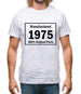 Manufactured 1975 - 100% Original Parts Mens T-Shirt