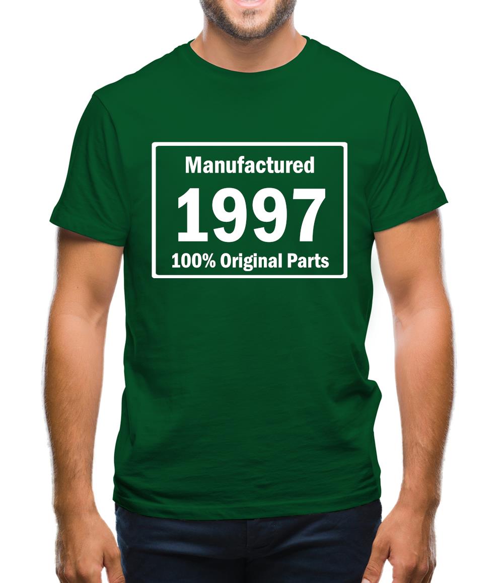 Manufactured 1997 - 100% Original Parts Mens T-Shirt