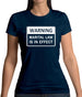 Warning Martial Law Now In Effect Womens T-Shirt