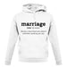 Marriage Definition unisex hoodie