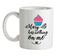 Mary B Has Nothing On Me Ceramic Mug