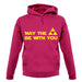 May The Triforce Be With You unisex hoodie