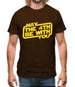 May The 4Th Be With You Mens T-Shirt