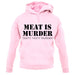 Meat Is Murder Tasty Tasty Murder unisex hoodie